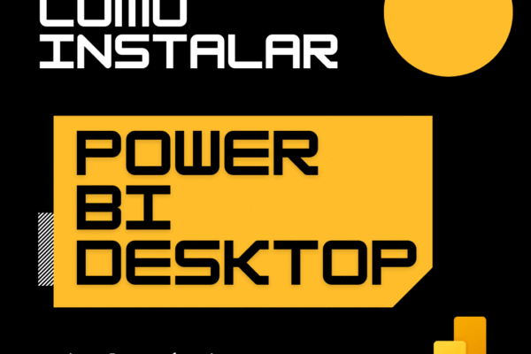Cómo Instalar Power BI Desktop: Guía Paso a Paso